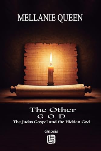 The Other God - The Judas Gospel and the Hidden God von UICLAP
