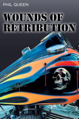 Wounds of Retribution von Newman Springs
