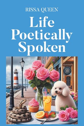 Life Poetically Spoken von Newman Springs