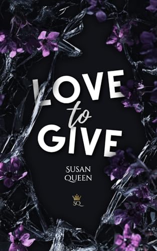 Love to give - Wenn du mich lieben würdest: New Adult College- und Sportsromance (Clemson College - Reihe, Band 5) von Independently published