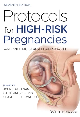 Protocols for High-Risk Pregnancies: An Evidence-Based Approach von Wiley-Blackwell