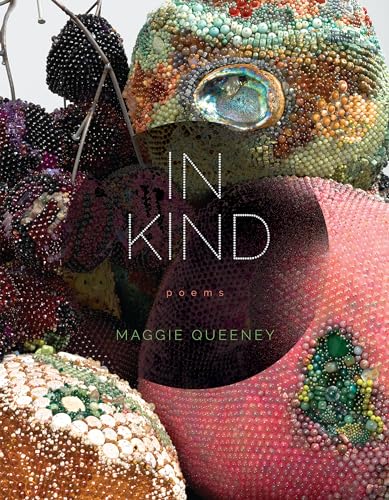 In Kind: Poems (Iowa Poetry Prize) von University of Iowa Press