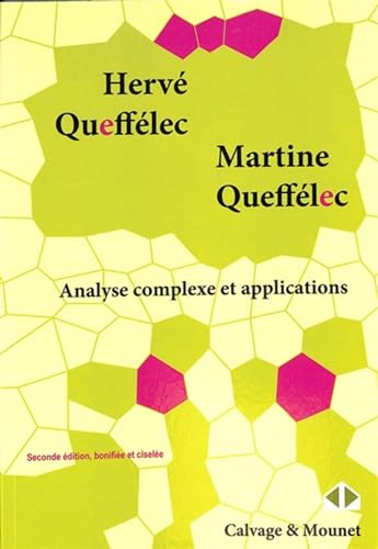 Analyse complexe et applications: Cours et exercices Analyse complexe et applications: Cours et exercices von CALVAGE MOUNET