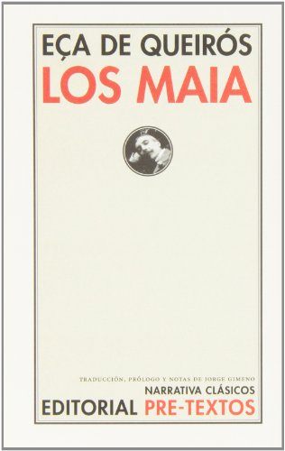 Los Maia (Narrativa Clásicos, Band 9) von PRETEXTOS