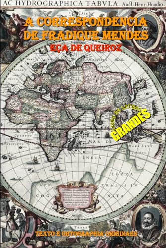A CORRESPONDENCIA DE FRADIQUE MENDES von Independently published