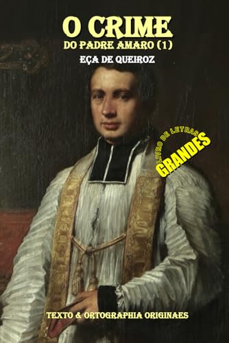 O CRIME DO PADRE AMARO: PARTE 1 von Independently published