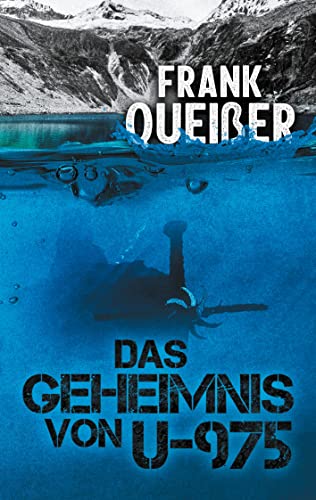Das Geheimnis von U-975 von Artio Wortkunstverlag