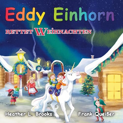 Eddy Einhorn: rettet Weihnachten von BoD – Books on Demand