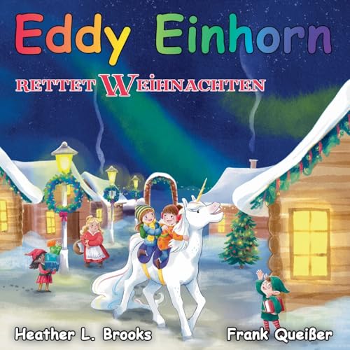 Eddy Einhorn: rettet Weihnachten von Books on Demand