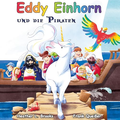 Eddy Einhorn: und die Piraten von BoD – Books on Demand