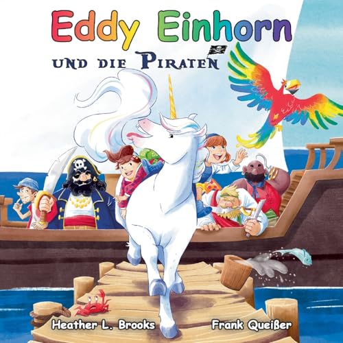 Eddy Einhorn: und die Piraten von Books on Demand