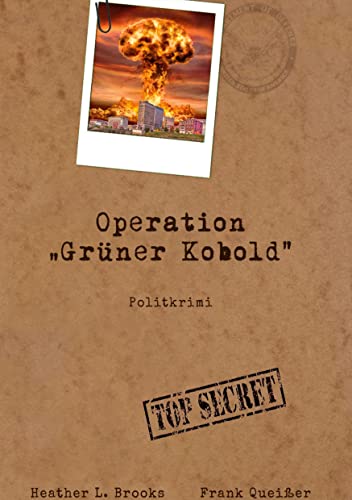 Operation Grüner Kobold von Book on Demand