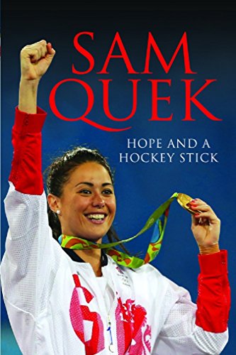 Sam Quek: Hope and a Hockey Stick: My Story So Far von White Owl