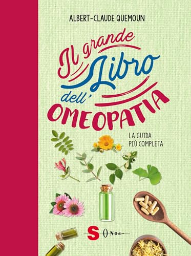 Il grande libro dell'omeopatia (Dizionari) von Sonda