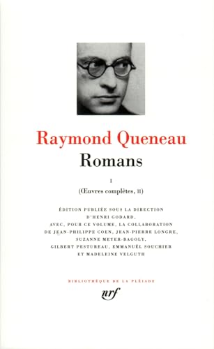 Queneau, Oeuvres complètes tome 2 : Romans tome 1: Tome 2, Romans 1 von GALLIMARD