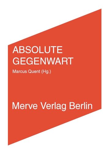 ABSOLUTE GEGENWART (IMD)
