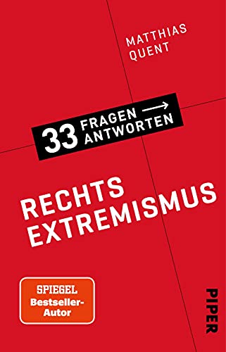 Rechtsextremismus: 33 Fragen - 33 Antworten 5 von PIPER
