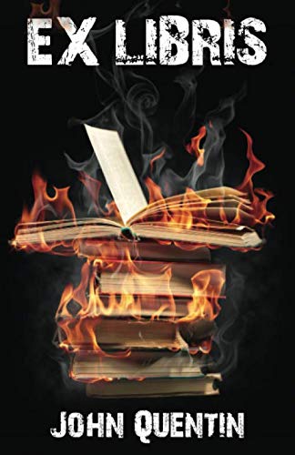 Ex Libris: Book-Burning in a Digital World von Nielsen