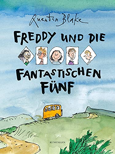 Freddy und die fantastischen Fünf von Kunstmann Antje GmbH