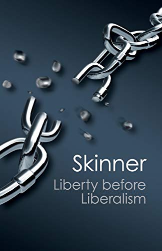 Liberty before Liberalism (Canto Classics) von Cambridge University Press