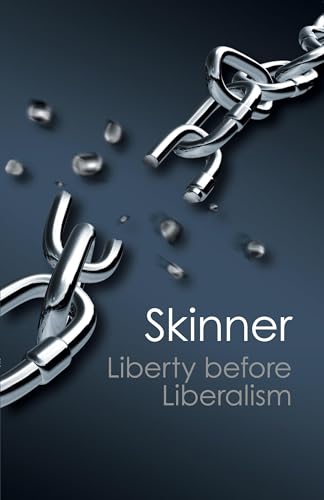 Liberty before Liberalism (Canto Classics) von Cambridge University Press