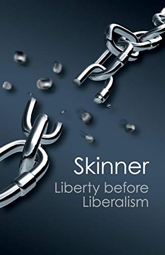 Liberty before Liberalism (Canto Classics)