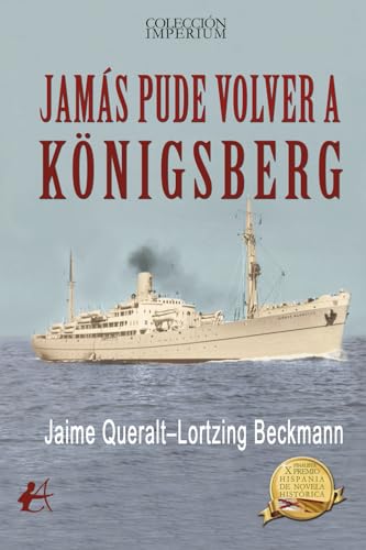 Jamás pude volver Königsberg von Editorial Adarve