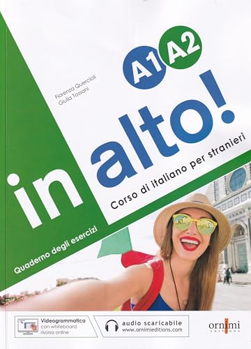 In alto! A1-A2 quaderno degli esercizi von Ornimi Editions