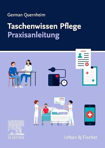 Taschenwissen Praxisanleitung von Urban & Fischer Verlag/Elsevier GmbH