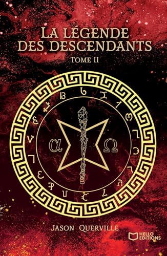 La légende des descendants - Tome II von HELLO EDITIONS