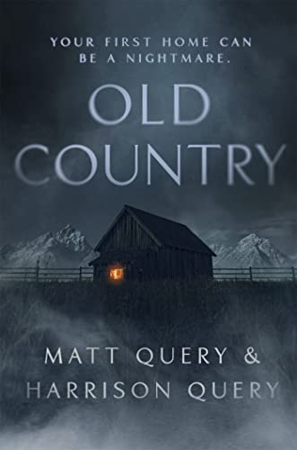 Old Country: The Reddit sensation, soon to be a horror classic von Hodder & Stoughton