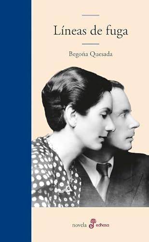 Líneas de fuga (Edhasa Literaria) von Editora y Distribuidora Hispano Americana, S.A.