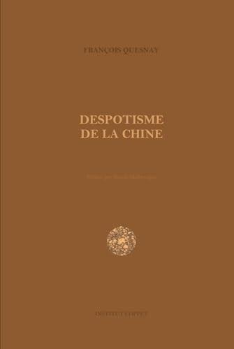 Despotisme de la Chine von Independently published