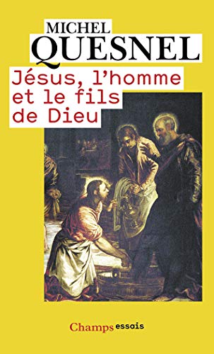 Jésus, l'homme et le fils de Dieu von FLAMMARION