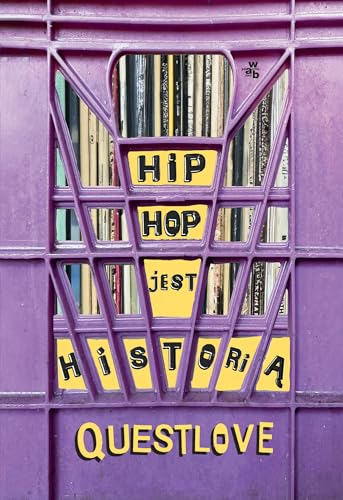 Hip hop jest historią von W.A.B.