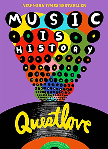 Music Is History: Questlove von Abrams & Chronicle Books