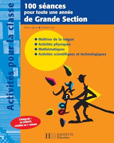 100 séances pour toute une année de Grande Section
