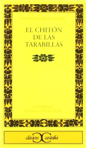 El chitón de las Tarabillas (CLASICOS CASTALIA. C/C., Band 243)
