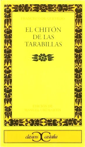 El chitón de las Tarabillas (CLASICOS CASTALIA. C/C., Band 243)