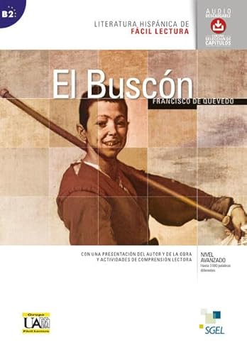 El Buscón: Lektüre mit MP3-Download (Literatura hispánica de Fácil Lectura) von Hueber Verlag