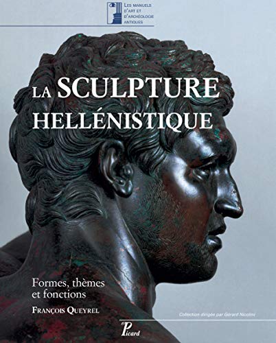 La sculpture hellénistique: Tome 1 : Formes, themes et fonctions von TASCHEN