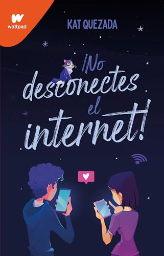 No desconectes el internet / Dont Turn Off the WiFi (WATTPAD. CLOVER) von Montena