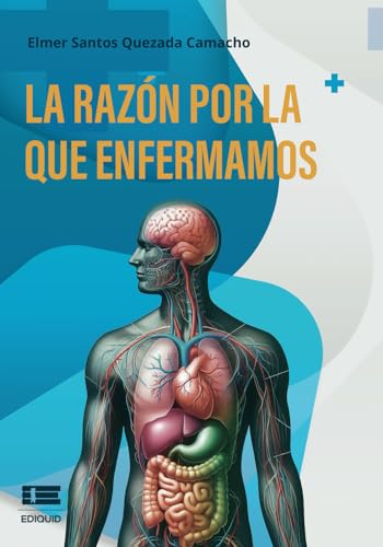 La razón por la que enfermamos La razón por la que enfermamos von Ediquid
