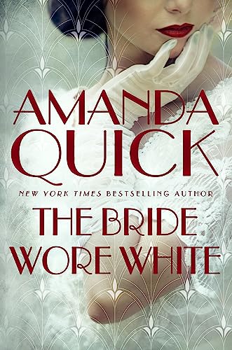 The Bride Wore White: escape to the glittering, scandalous golden age of 1930s Hollywood von Piatkus