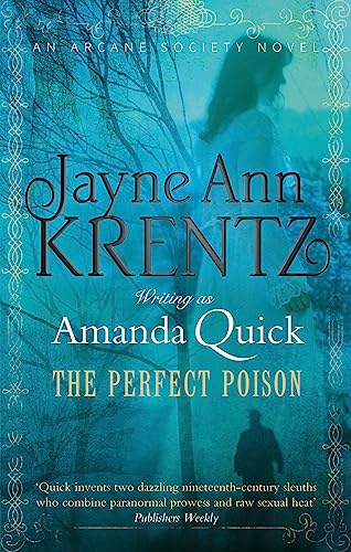 The Perfect Poison: B Format: Number 6 in series (Arcane Society Series)
