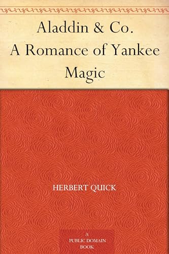 Aladdin & Co.: A Romance of Yankee Magic von Anson Street Press