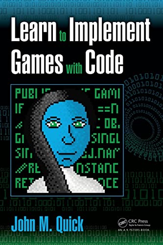 Learn to Implement Games with Code von CRC Press