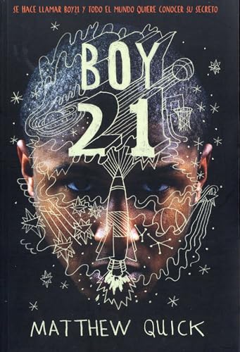 Boy21 (LITERATURA JUVENIL - Narrativa juvenil) von ANAYA INFANTIL Y JUVENIL