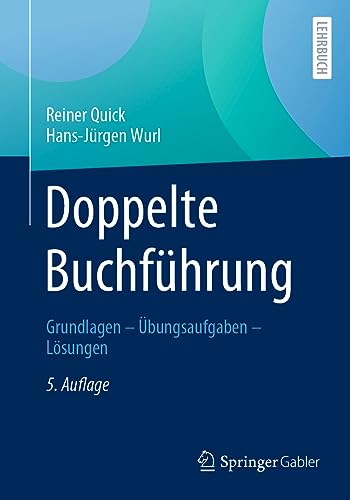 Doppelte Buchführung: Grundlagen – Übungsaufgaben – Lösungen