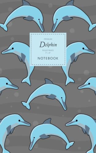 Dolphin Notebook - Ruled Pages - 5x8 - Premium: (Grey Edition) Fun notebook 96 ruled/lined pages (5x8 inches / 12.7x20.3cm / Junior Legal Pad / Nearly A5)